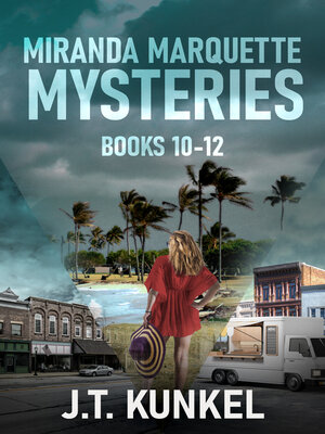 cover image of Miranda Marquette Mysteries--Books 10-12